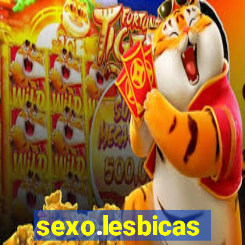 sexo.lesbicas