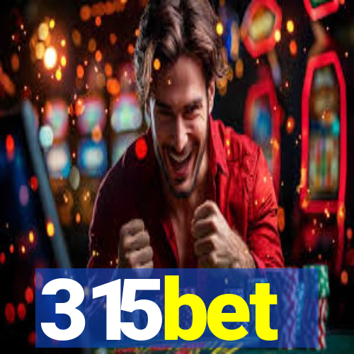 315bet