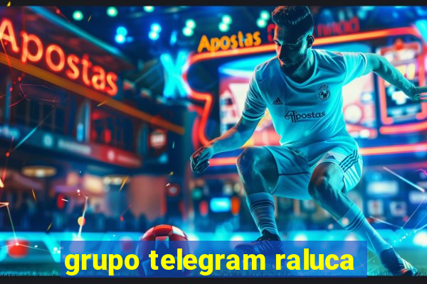 grupo telegram raluca