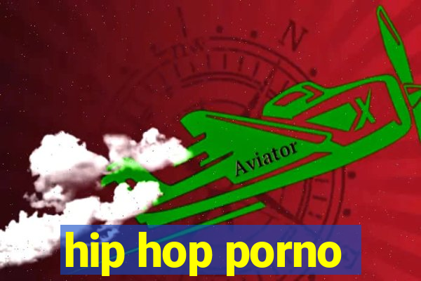 hip hop porno