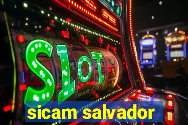 sicam salvador