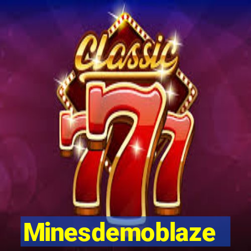 Minesdemoblaze