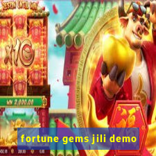 fortune gems jili demo