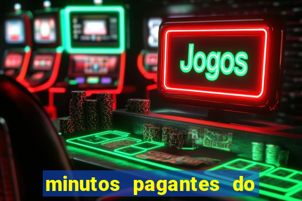 minutos pagantes do fortune dragon