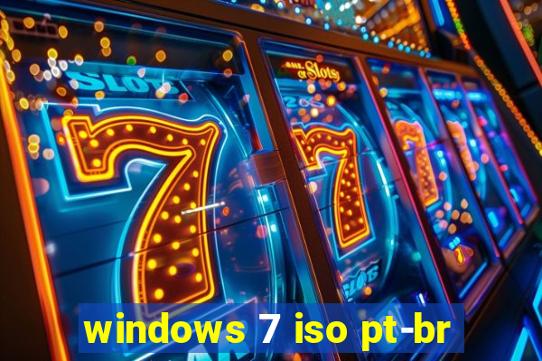 windows 7 iso pt-br