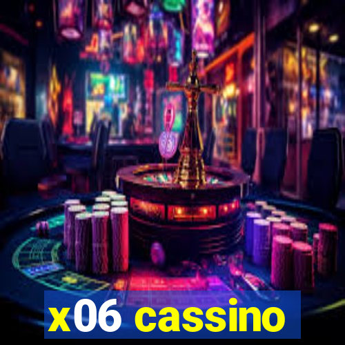 x06 cassino