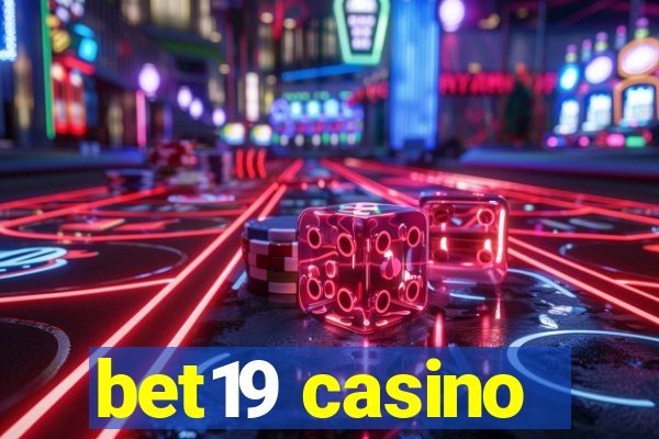 bet19 casino