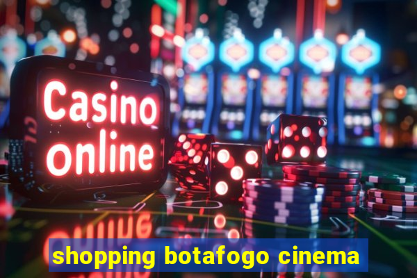 shopping botafogo cinema