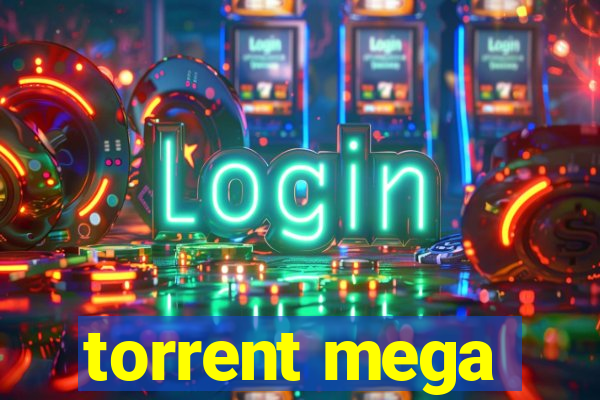 torrent mega