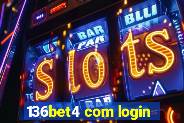 136bet4 com login