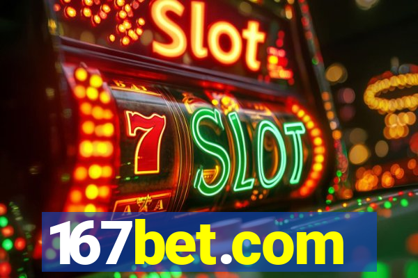 167bet.com