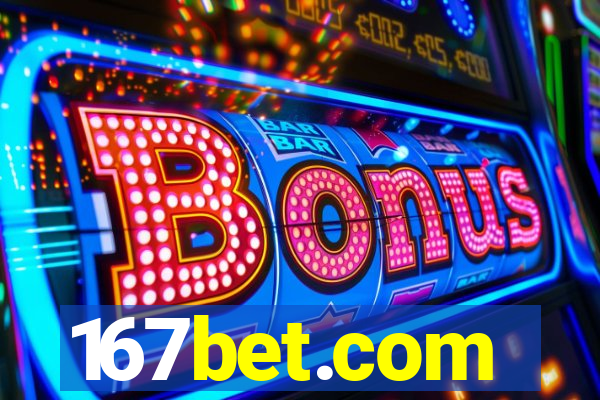 167bet.com