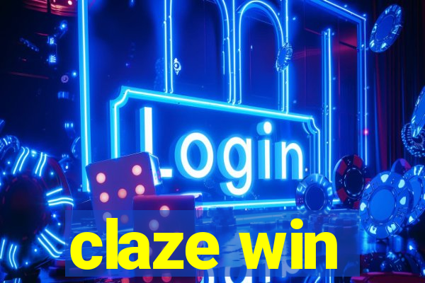 claze win