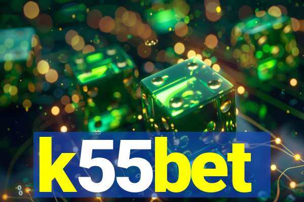 k55bet