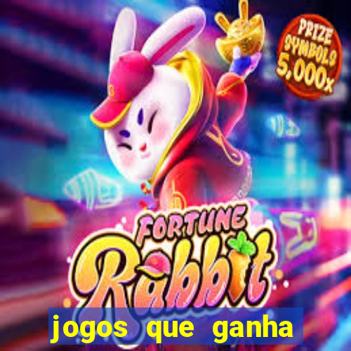 jogos que ganha dinheiro gratis