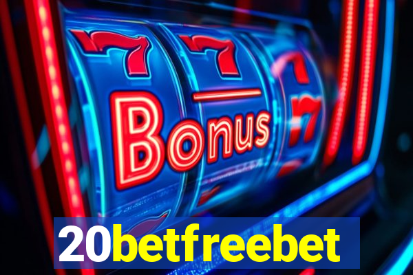 20betfreebet