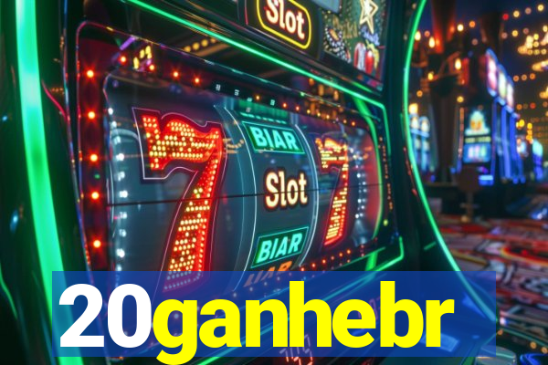 20ganhebr