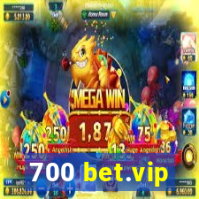 700 bet.vip