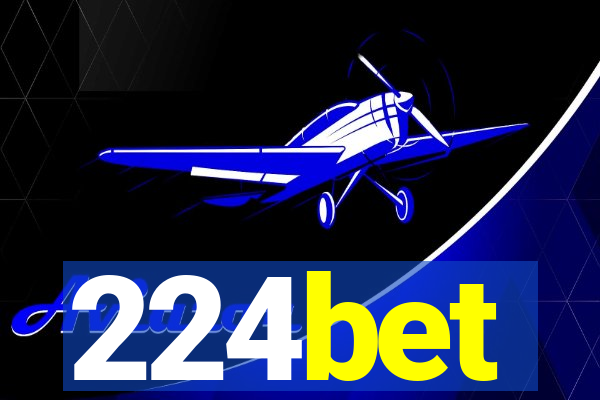 224bet