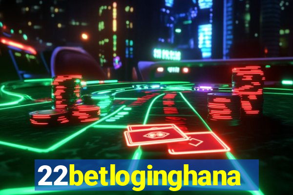 22betloginghana