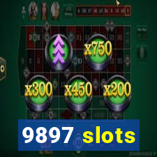 9897 slots