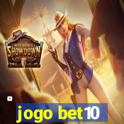 jogo bet10