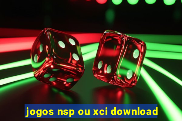 jogos nsp ou xci download