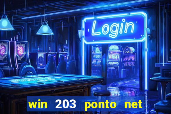 win 203 ponto net jogo download