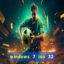 windows 7 iso 32 bits pt-br download