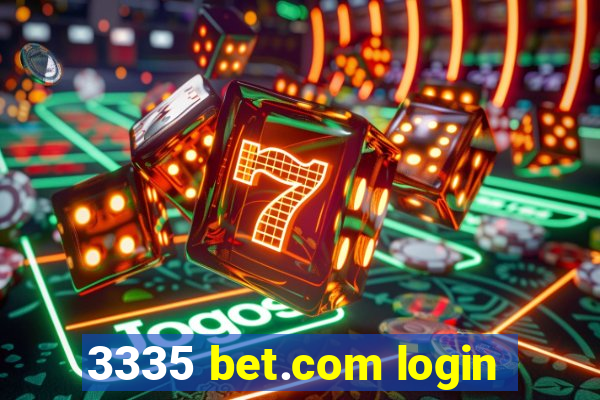 3335 bet.com login