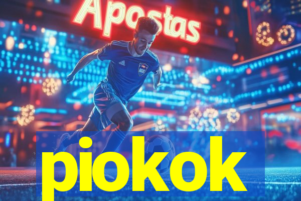 piokok