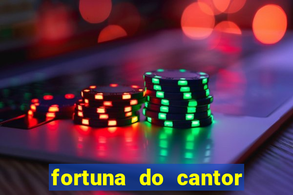 fortuna do cantor sorocaba 2024