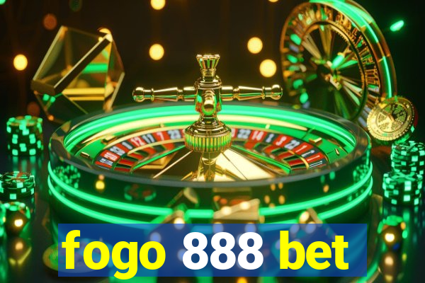 fogo 888 bet