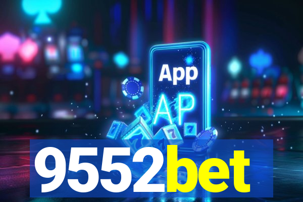 9552bet