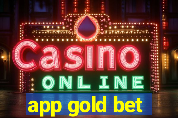 app gold bet