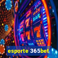 esporte 365bet