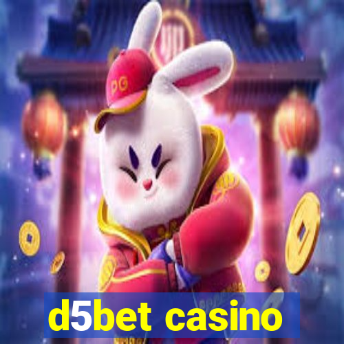 d5bet casino