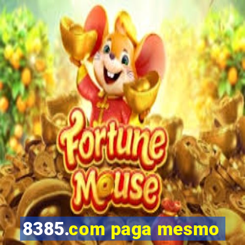 8385.com paga mesmo