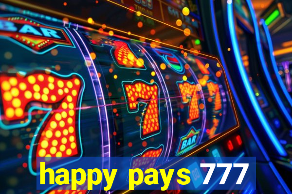 happy pays 777