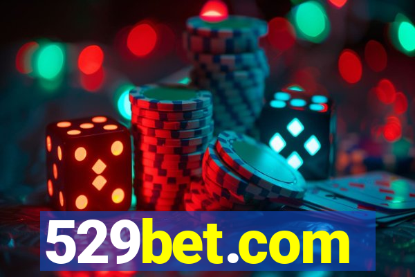 529bet.com