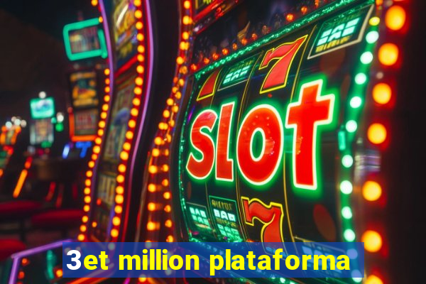 3et million plataforma