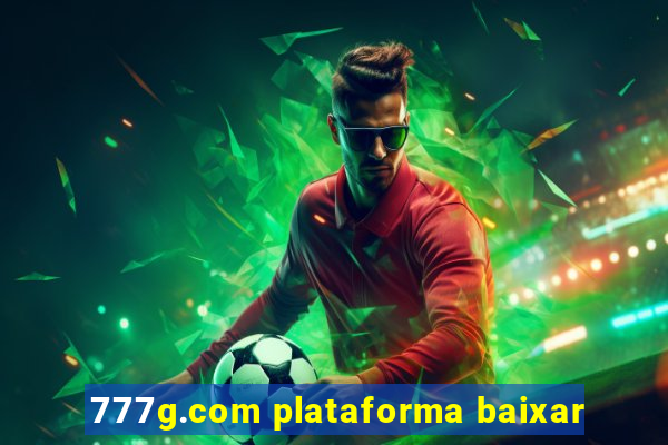 777g.com plataforma baixar