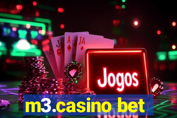 m3.casino bet