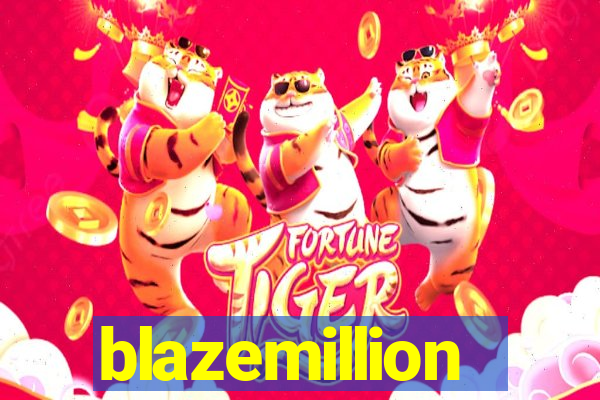 blazemillion