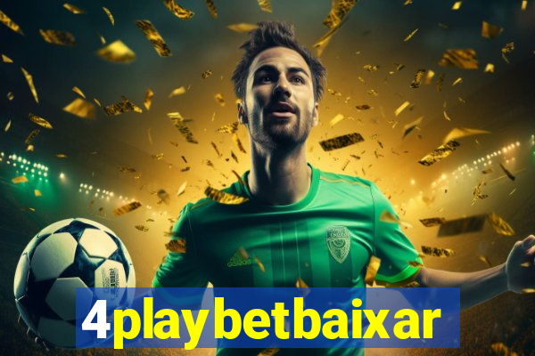 4playbetbaixar