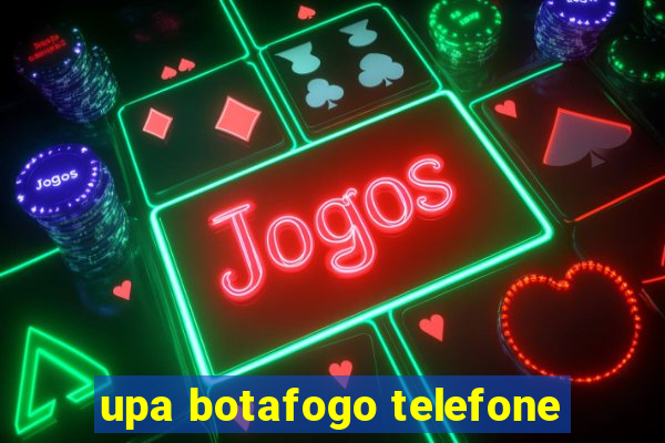 upa botafogo telefone