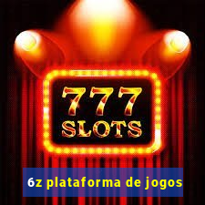 6z plataforma de jogos