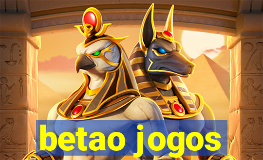 betao jogos