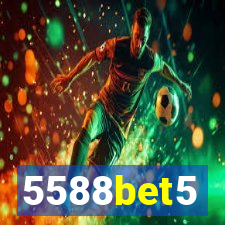 5588bet5