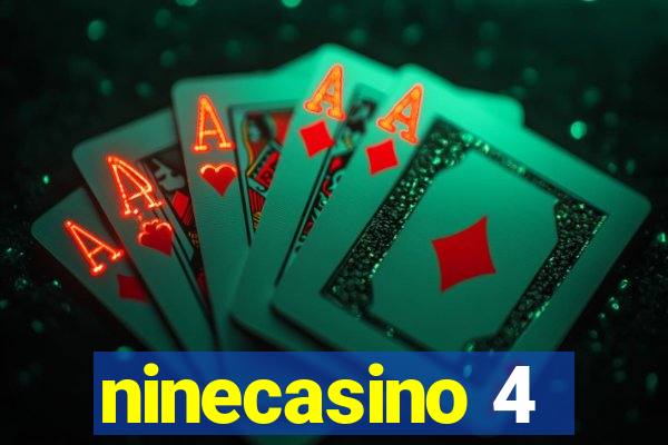 ninecasino 4